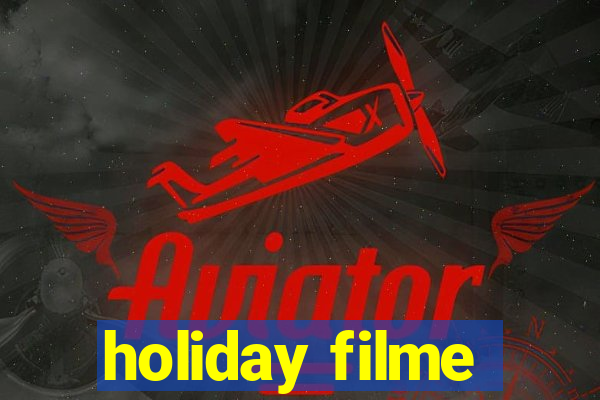 holiday filme